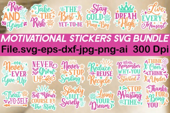 Download Motivational &amp; Inspirational SVG Sticker - Motivational Collection