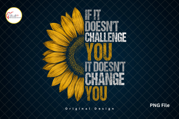 Download Half Sunflower PNG, Motivational Tshirt - Motivational Collection